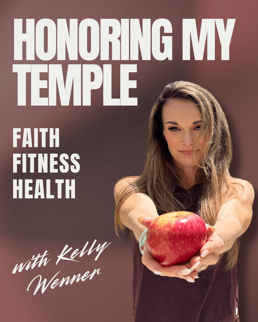 Honoring My Temple podcast with Kelly Wenner